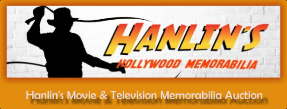 Banner for Hanlin's Movie & Television Memorabilia Auction featuring a silhouette of a person with a whip and the text 'Hanlin's Hollywood Memorabilia' in bold colors.